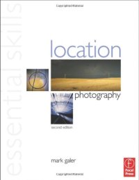 cover of the book Location Photography: Essential Skills, 2nd edition