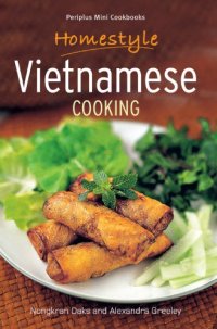 cover of the book Homestyle Vietnamese Cooking