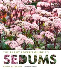 cover of the book The plant lover’s guide to sedums