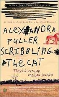 cover of the book Scribbling the cat : travels with an african soldier