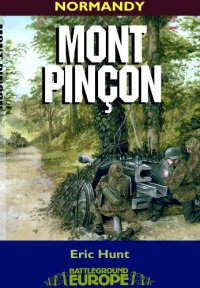 cover of the book Mont Pinçon: Normandy, August 1944