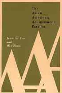 cover of the book The Asian American achievement paradox