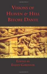 cover of the book Visions of heaven and hell before Dante