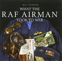 cover of the book What the RAF airman took to war