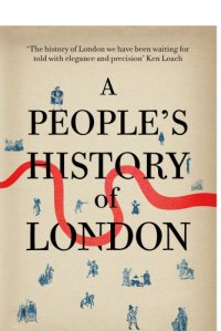 cover of the book A people's history of london