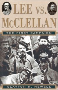 cover of the book Lee vs. McClellan : the first campaign