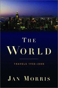 cover of the book The World Life and Travel 1950-2000