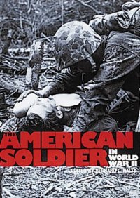 cover of the book The American soldier in World War II