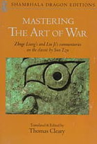 cover of the book Mastering the art of war