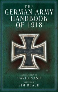 cover of the book The German Army Handbook of 1918