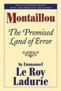 cover of the book Montaillou: The Promised Land of Error