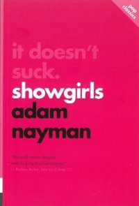 cover of the book It doesn't suck : Showgirls