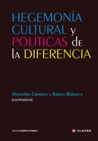 cover of the book Hegemonía cultural y políticas de la diferencia