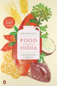 cover of the book The Penguin food guide to India