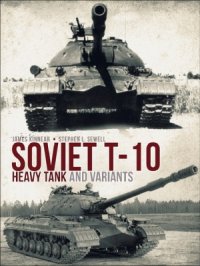 cover of the book Soviet T-10 Heavy Tank and Variants