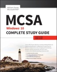 cover of the book MCSA.  Windows 10 Complete Study Guide.  Exam 70-698 and Exam 70-697