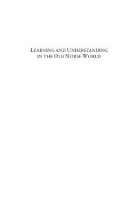 cover of the book Learning and Understanding in the Old Norse World: Essays in Honour of Margaret Clunies Ross