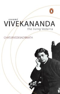 cover of the book Swami Vivekananda: The Living Vedanta