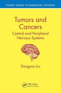 cover of the book Tumors and Cancers: Central and Peripheral Nervous Systems