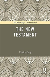 cover of the book The Routledge Guidebook to The New Testament