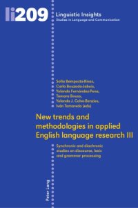 cover of the book New Trends and Methodologies in Applied English Language Research III: Synchronic and Diachronic Studies on Discourse, Lexis and Grammar Processing