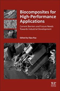 cover of the book Biocomposites for High-Performance Applications: Current Barriers and Future Needs Towards Industrial Development