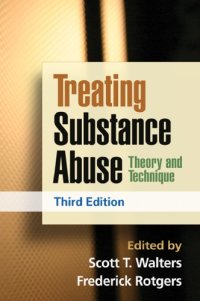 cover of the book Treating Substance Abuse: Theory and Technique