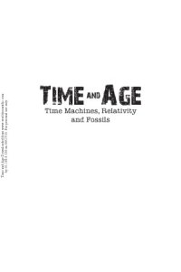 cover of the book Time and Age: Time Machines, Relativity and Fossils