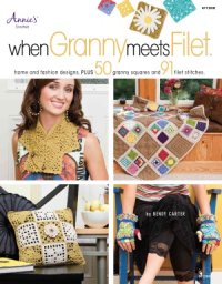 cover of the book When Granny Meets Filet