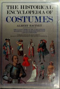 cover of the book The Historical Encyclopedia of Costumes