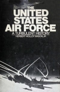 cover of the book The United States Air Force  A Turbulent History