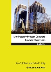 cover of the book Multi-Storey Precast Concrete Framed Structures (2d edition)