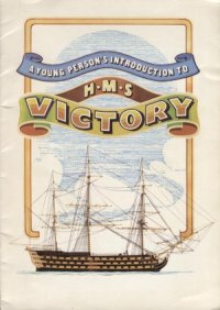 cover of the book A Young Persons Introduction to HMS Victory