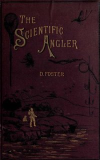 cover of the book The Scientific Angler