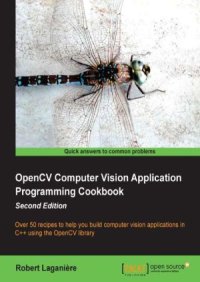 cover of the book OpenCV Computer Vision Application Programming Cookbook, 2nd Edition