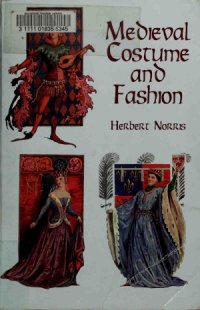 cover of the book Medieval Costume and Fashion