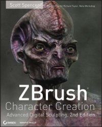 cover of the book ZBrush Character Creation. Advanced Digital Sculpting