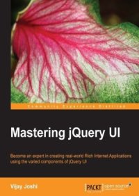 cover of the book Mastering jQuery UI