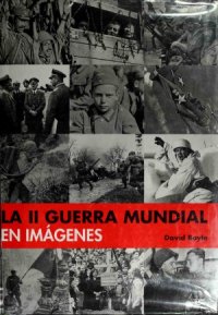 cover of the book La II Guerra Mundial en Imagenes