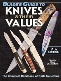 cover of the book Blade’s Guide to Knives & Their Values