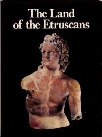 cover of the book The Land of the Etruscans