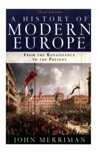 cover of the book A History of Modern Europe : From the Renaissance to the Present