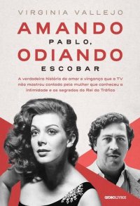 cover of the book Amando Pablo, odiando Escobar