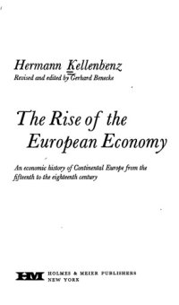 cover of the book The Rise of the European Economy: An Economic History of Continental Europe from the Fifteenth to the Eighteenth Century