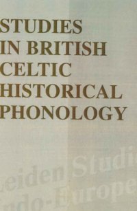 cover of the book Studies in British Celtic Historical Phonology