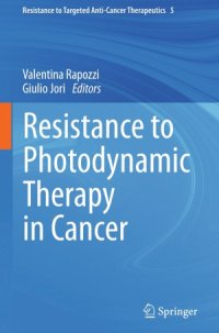 cover of the book Resistance to Photodynamic Therapy in Cancer