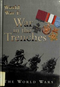 cover of the book World War I : The War in the Trenches