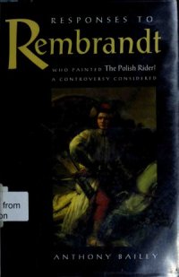 cover of the book Responses to Rembrandt  Who Painted The Polish Rider