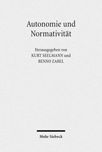 cover of the book Autonomie und Normativität: Zu Hegels Rechtsphilosophie