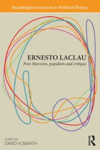 cover of the book Ernesto Laclau: Post-Marxism, Populism and Critique